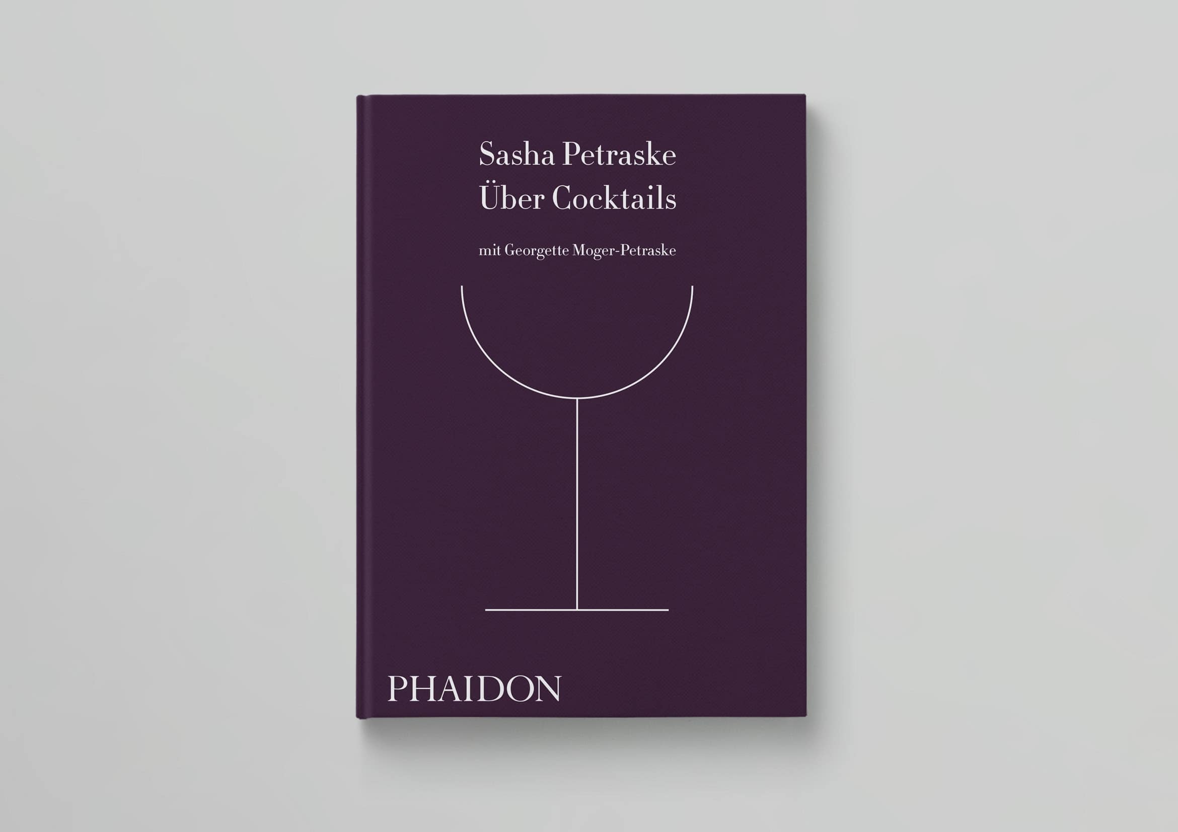 Petraske Phaidon Cocktails Übersetzung, Lektorat und Satz der deutschen Ausgabe