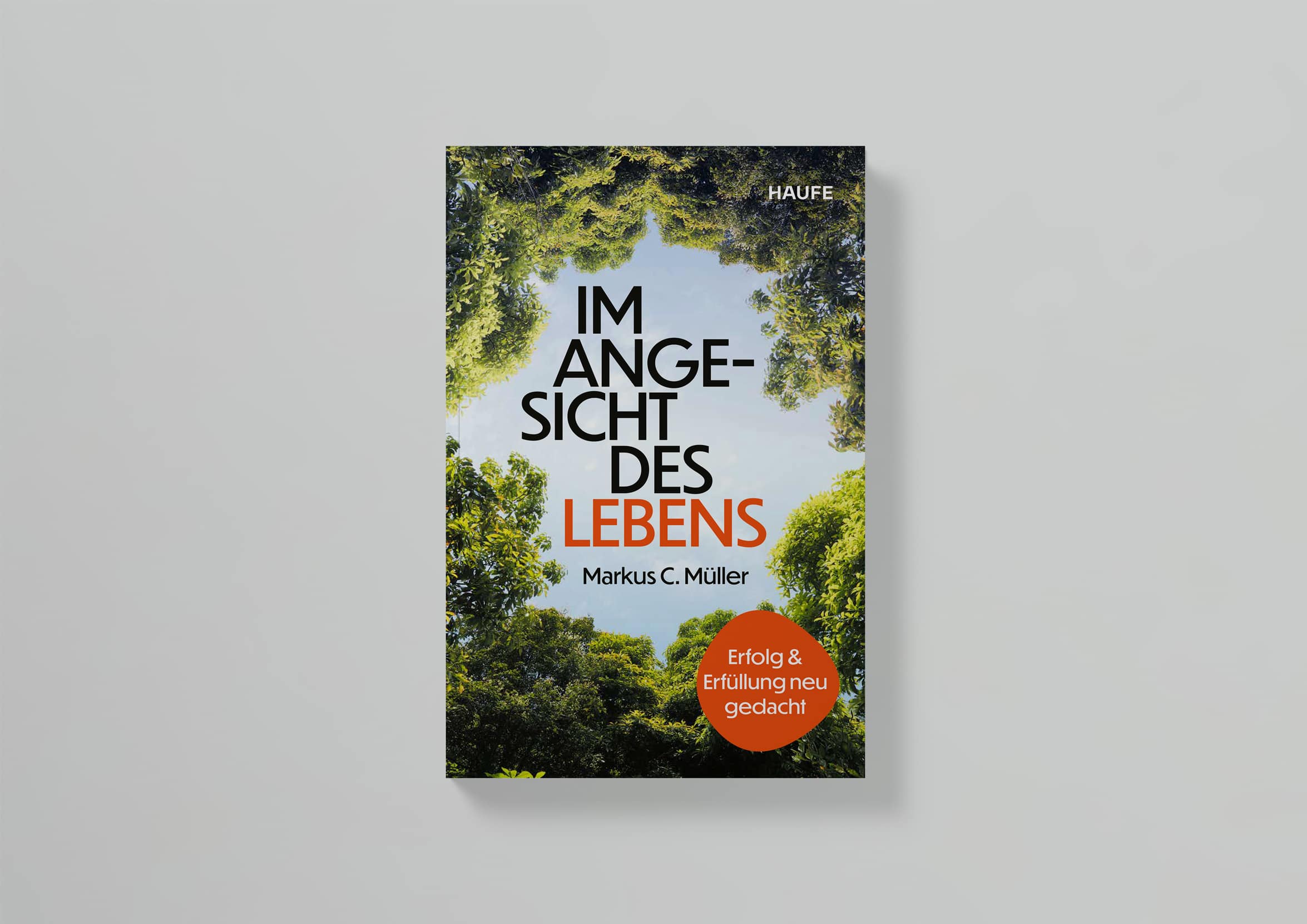 im-angesicht-des-Lebens-haufe-markus-c-mueller_U1